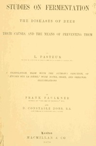 Studies on Fermentation by Louis Pasteur