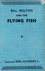 Bill Bolton and the Flying Fish by Noel Sainsbury