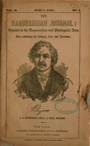 The Daguerreian Journal, Vol. II, No. 2, June 1, 1851 by Various