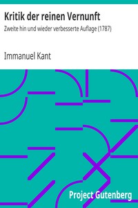 Kritik der reinen Vernunft by Immanuel Kant