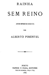 Rainha sem reino (Estudo historico do seculo XV) by Alberto Pimentel