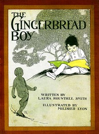 The Gingerbread Boy and Joyful Jingle Play Stories by Laura Rountree Smith