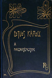 A nazarénusok by Károly Eötvös