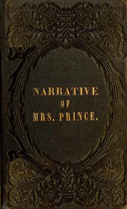 A Narrative of the Life and Travels of Mrs. Nancy Prince by Nancy Prince