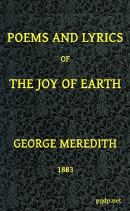 Poems and Lyrics of the Joy of Earth by George Meredith