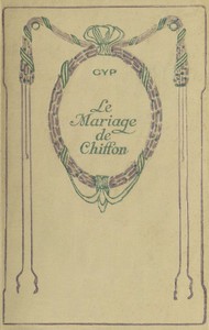 Le mariage de Chiffon by Gyp