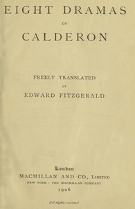 Eight Dramas of Calderon by Pedro Calderón de la Barca