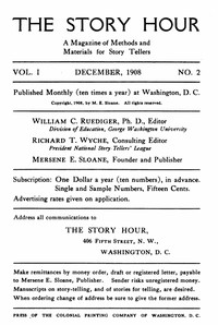 The Story Hour, Vol. I, No. 2, December, 1908 by Various