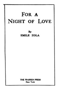 For a Night of Love by Émile Zola