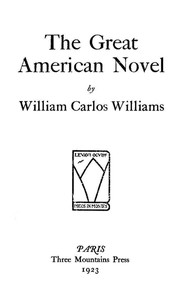 The Great American Novel by William Carlos Williams