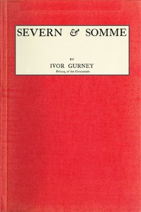 Severn &amp; Somme by Ivor Gurney