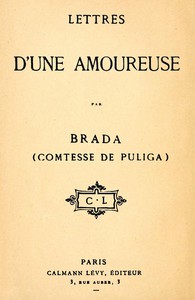 Lettres d'une amoureuse by Brada