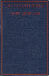 The Counterplot by Hope Mirrlees