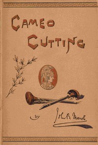 Cameo Cutting by John B. Marsh