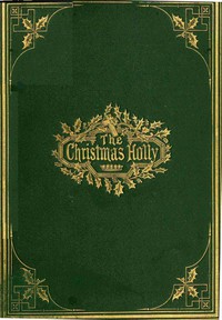 The Christmas Holly by Marion Harland