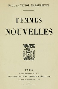 Femmes nouvelles by Paul Margueritte and V. Margueritte