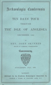 Ten Days' Tour through the Isle of Anglesea, December, 1802 by John Skinner