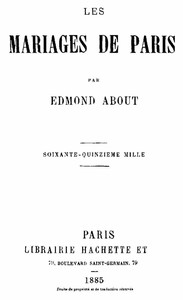 Les mariages de Paris by Edmond About