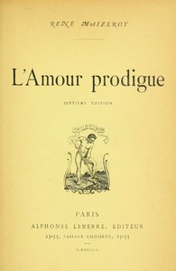 L'amour prodigue by René Maizeroy