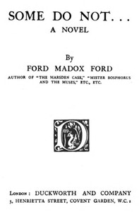 Some do not... by Ford Madox Ford