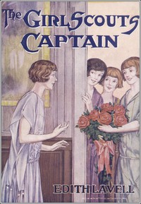 The Girl Scouts' Captain by Edith Lavell