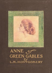 Anne of Green Gables by L. M. Montgomery