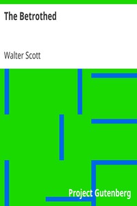 The Betrothed by Walter Scott