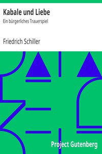 Kabale und Liebe: Ein bürgerliches Trauerspiel by Friedrich Schiller