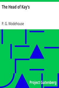 The Head of Kay's by P. G. Wodehouse