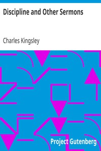 Discipline and Other Sermons by Charles Kingsley