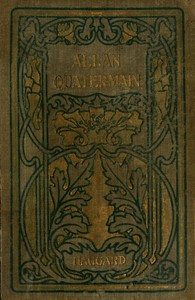 Allan Quatermain by H. Rider Haggard