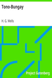 Tono-Bungay by H. G. Wells