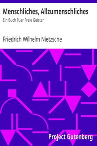 Menschliches, Allzumenschliches: Ein Buch Fuer Freie Geister by Nietzsche