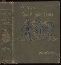 A Connecticut Yankee in King Arthur's Court, Part 2. by Mark Twain