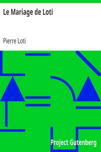 Le Mariage de Loti by Pierre Loti