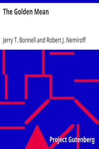 The Golden Mean by Jerry T. Bonnell and Robert J. Nemiroff