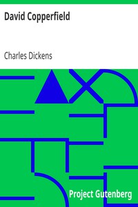 David Copperfield by Charles Dickens