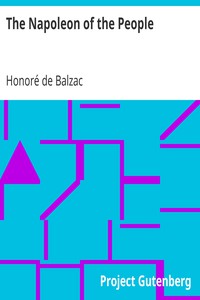 The Napoleon of the People by Honoré de Balzac