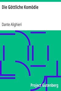 Die Göttliche Komödie by Dante Alighieri