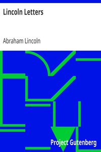 Lincoln Letters by Abraham Lincoln