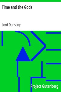 Time and the Gods by Lord Dunsany