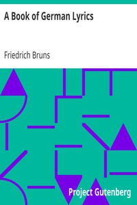 A Book of German Lyrics by Friedrich Bruns