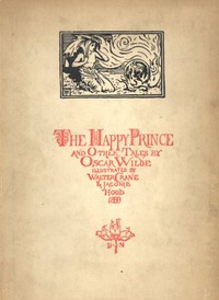 The Happy Prince, and Other Tales by Oscar Wilde