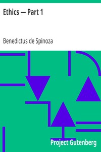 Ethics — Part 1 by Benedictus de Spinoza