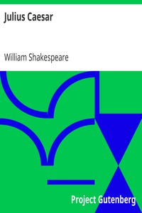 Julius Caesar by William Shakespeare