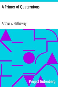 A Primer of Quaternions by Arthur S. Hathaway