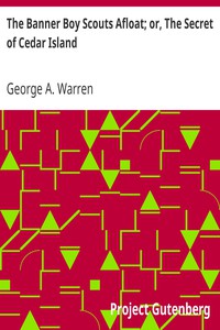 The Banner Boy Scouts Afloat; or, The Secret of Cedar Island by George A. Warren