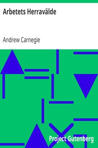 Arbetets Herravälde by Andrew Carnegie