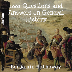 1001 Questions and Answers on General History