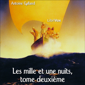 Les mille et une nuits, tome deuxieme